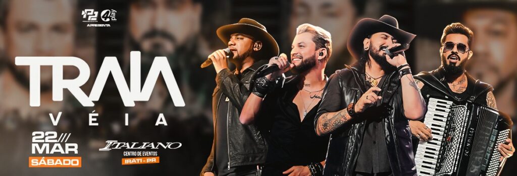 Traia Véia se apresenta pela primeira vez em Irati no dia 22 de março. Foto: Divulgação
